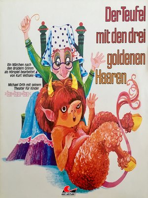 cover image of Gebrüder Grimm, Der Teufel mit den drei goldenen Haaren